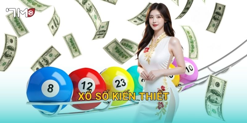 Xổ Số Kiến Thiết 7m – Truyền Thống Lâu Đời Gặp Gỡ Công Nghệ Hiện Đại